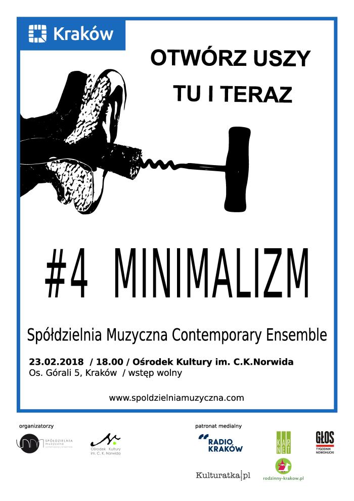 Otwórz Uszy Tu i teraz #4 minimalizm